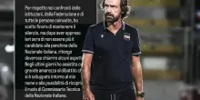 Pirlo: 'Non sar&ograve; ct'. Lo sfogo sui social
