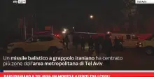 Raid iraniano a Tel Aviv: un morto e 4 feriti tra i civili