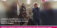 Rovazzi, La Costiera Amalfitana feat. Nino D&rsquo;Angelo e Arisa