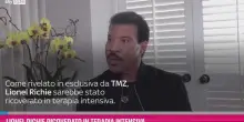 Lionel Richie ricoverato in terapia intensiva