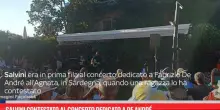 Salvini contestato al concerto per De Andr&eacute;
