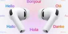 Le AirPods parlano tutte le lingue: Traduzione Live arriva in Italia