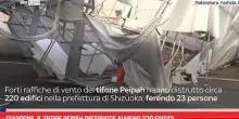 Giappone, il tifone Peipah distrugge almeno 220 edifici
