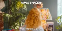Fammi il piacere, il trailer del film