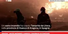 Spagna, vasto incendio a Huesca: centinaia di evacuati