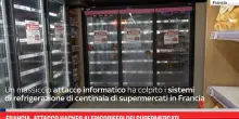 Francia, attacco hacker ai frigoriferi dei supermercati