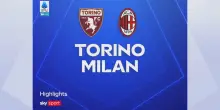 Torino-Milan 1-2: gol e highlights