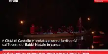 Citt&agrave; di Castello, Babbo Natale in canoa lungo il Tevere