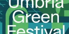 ‘La forma dell’acqua’, il nuovo format dell’Umbria Green Festival