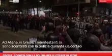 Grecia, scontri con la polizia per le strade di Atene