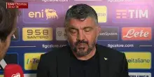 Gattuso: 'Rimasto male per contestazione dei tifosi'