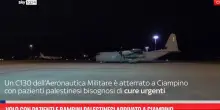 Volo con pazienti e bambini palestinesi arrivato a Ciampino