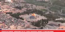 Gerusalemme, moschea di Al-Aqsa deserta dopo le restrizioni
