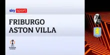 Friburgo-Aston Villa 0-3: gol e highlights della finale