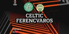 Celtic-Ferencvaros 1-3: gol e highlights