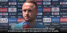 Napoli, Lobotka: 'Allegri ci d&agrave; una bella energia'
