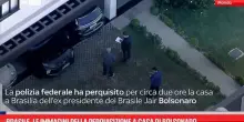 Brasile, immagini della perquisizione a casa di Bolsonaro