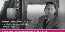 Alberto Sordi, la carriera del grande attore romano