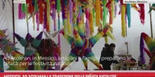 Messico, ad Acolman la tradizione delle pi&ntilde;ata natalizie