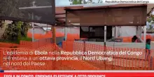Ebola in Congo, epidemia si estende a otto province
