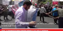 Iran, le manifestazioni contro Israele e gli Usa a Teheran