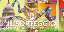 Mondiali 2026, sorteggi dalle 18 in LIVE STREAMING