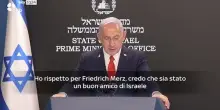 Netanyahu: 'Merz un amico ma ha ceduto alle pressioni'
