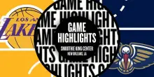 NBA Highlights: New Orleans-LA Lakers 104-118