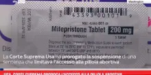 Usa, Corte Suprema proroga l'accesso alla pillola abortiva
