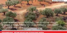 Cisgiordania, coloni israeliani attaccano Qusra