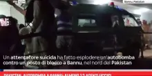 Pakistan, autobomba a Bannu: almeno 12 agenti uccisi