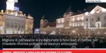 Serbia, proteste a Novi Sad per riforme ed elezioni