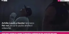 Geolier e Achille Lauro, il videoclip del duetto Per noi