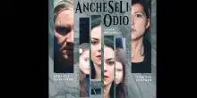 AncheSeLiOdio: trama, cast e uscita del film di Mauro John Capece