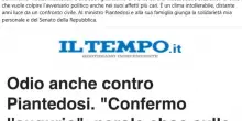 Piantedosi nel mirino degli odiatori, La Russa: "Inaccettabile escalation"