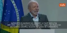 Cop30, Lula: È ora di sconfiggere i negazionisti del clima