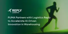 Comunicato Stampa: PUMA sceglie Logistics Reply per accelerare l'innovazione dei propri magazzini con l'AI