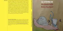 Comunicato Stampa: “La storia di Mademoiselle Rose Escargot”, la favola che educa a prendersi cura dell'altro