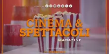 Cinema & Spettacoli Magazine - 26/11/2025