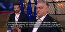 Orban: Abbiamo impedito all'Ue di dichiarare guerra a Russia usando beni congelati