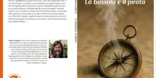 Comunicato Stampa: &ldquo;La bussola e il pirata&rdquo;, un romanzo d'avventura che accompagna i ragazzi nella crescita