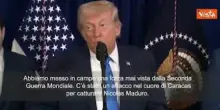 Trump: Attacco al Venezuela spettacolare, mai visto dalla Seconda Guerra Mondiale