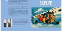 Comunicato Stampa: &ldquo;Skylife&rdquo;, un esilarante bestiario del passeggero moderno in aeroporto