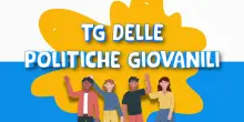 Tg delle Politiche Giovanili - Gennaio 2026