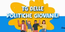 Tg delle Politiche Giovanili - Marzo 2026