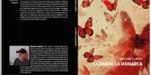 Comunicato Stampa: &ldquo;La farfalla monarca&rdquo;: la verit&agrave; che affiora tra paura e apparenza
