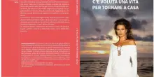 Comunicato Stampa: &ldquo;C'&egrave; voluta una vita per tornare a casa&rdquo;, un'emozionante autobiografia sul ritorno come salvezza