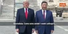 Trump a Pechino con Xi: La Cina e bellissima