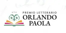 Comunicato Stampa: PREMIO LETTERARIO ORLANDO PAOLA: IL 3 LUGLIO A ROMA LA CERIMONIA FINALE