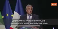 Tajani a Business Forum Italia-Francia: Senza industria non c'&egrave; crescita, dobbiamo lottare in Ue